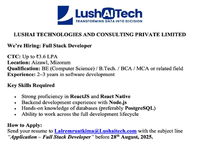 Full Stack Developer || LUSHAI TECHNOLOGIES AND CONSULTING PRIVATE LIMITED